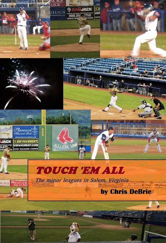 Touch 'em All: The Minor Leagues in Salem, Virginia