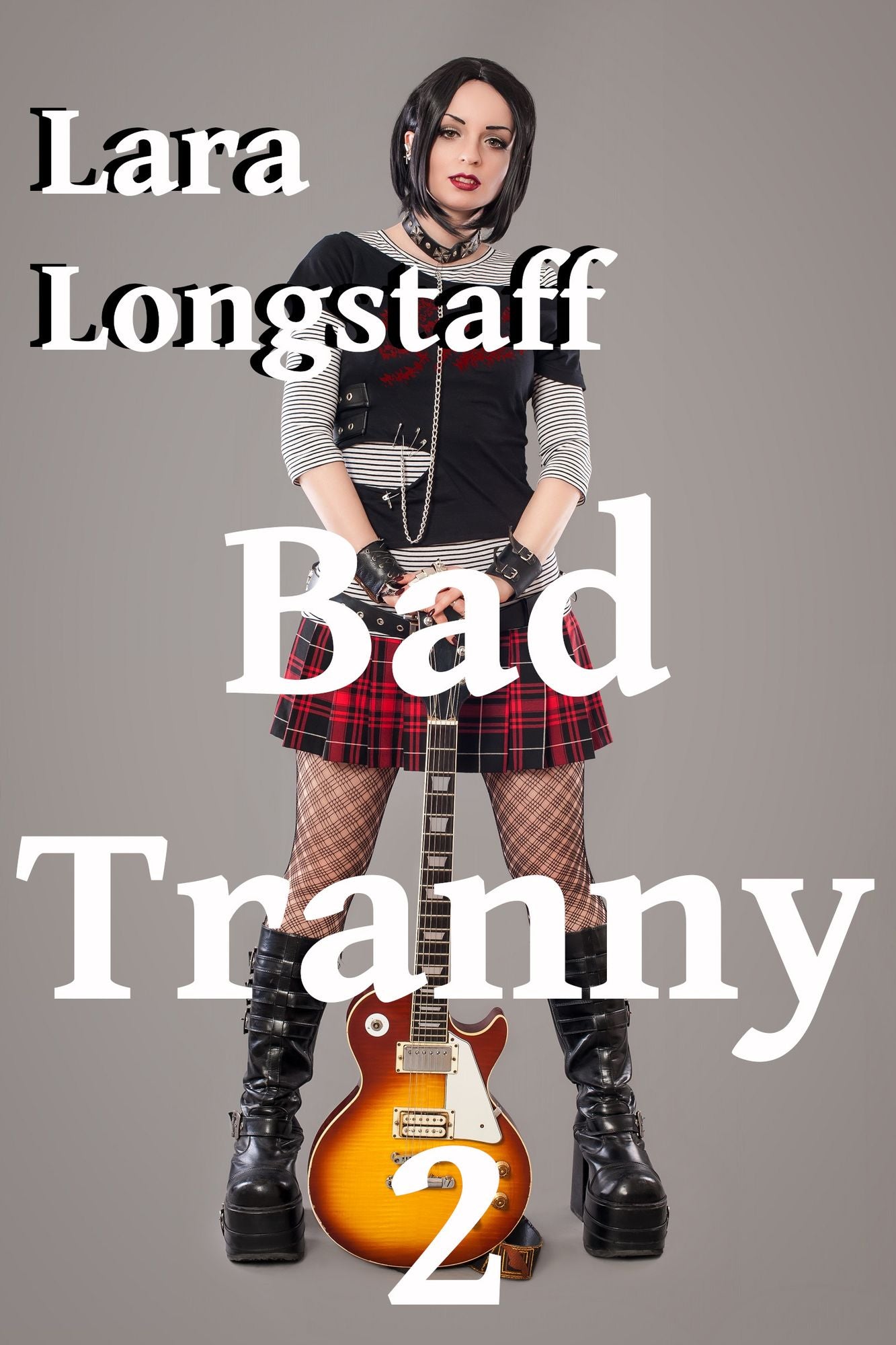 Bad Tranny 2