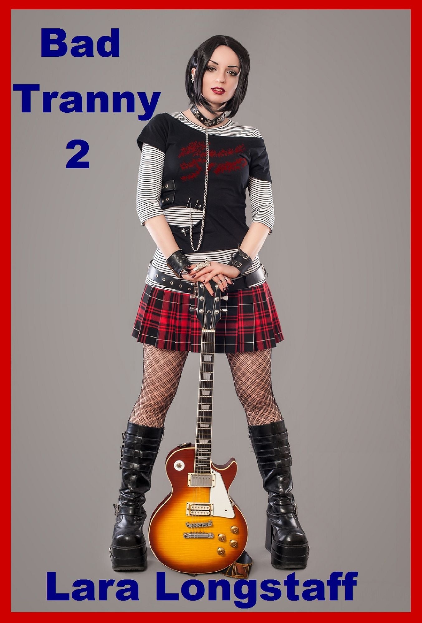 Bad Tranny 2