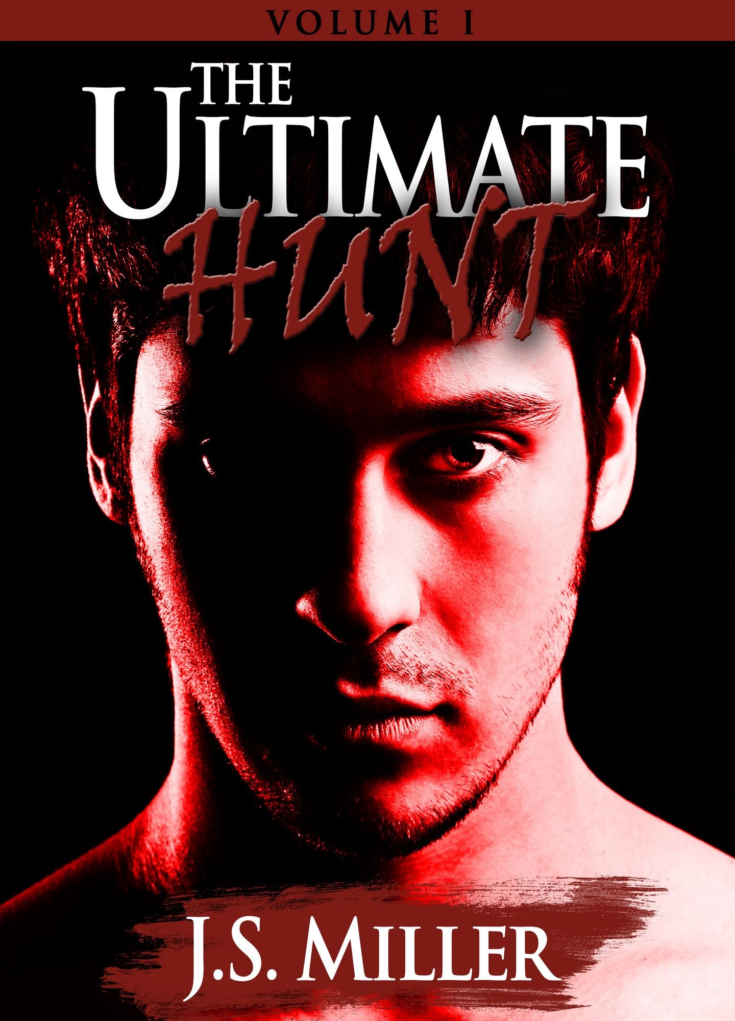 The Ultimate Hunt: Volume I