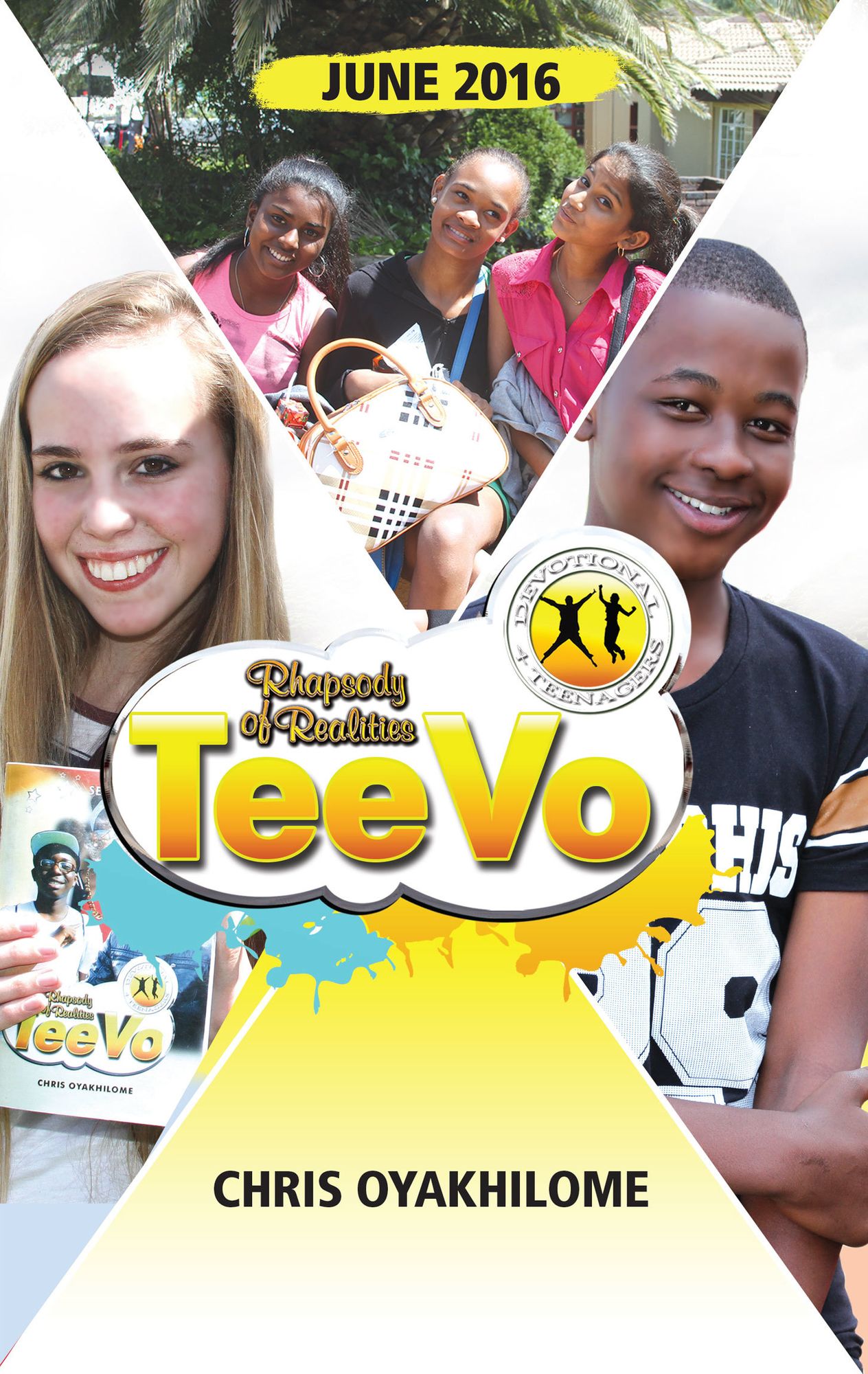 Rhapsody of Realities TeeVo JUNE 2016 Edition