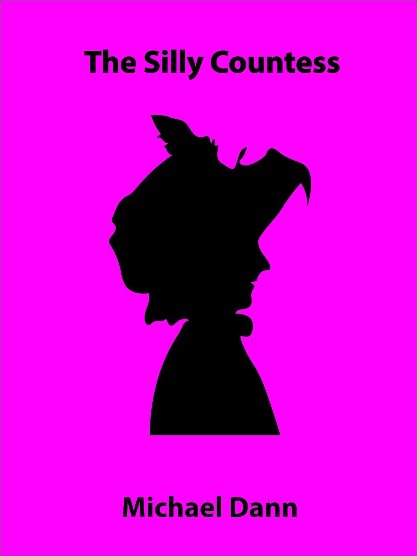 The Silly Countess (a short story)