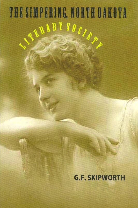 The Simpering, North Dakota, Literary Society
