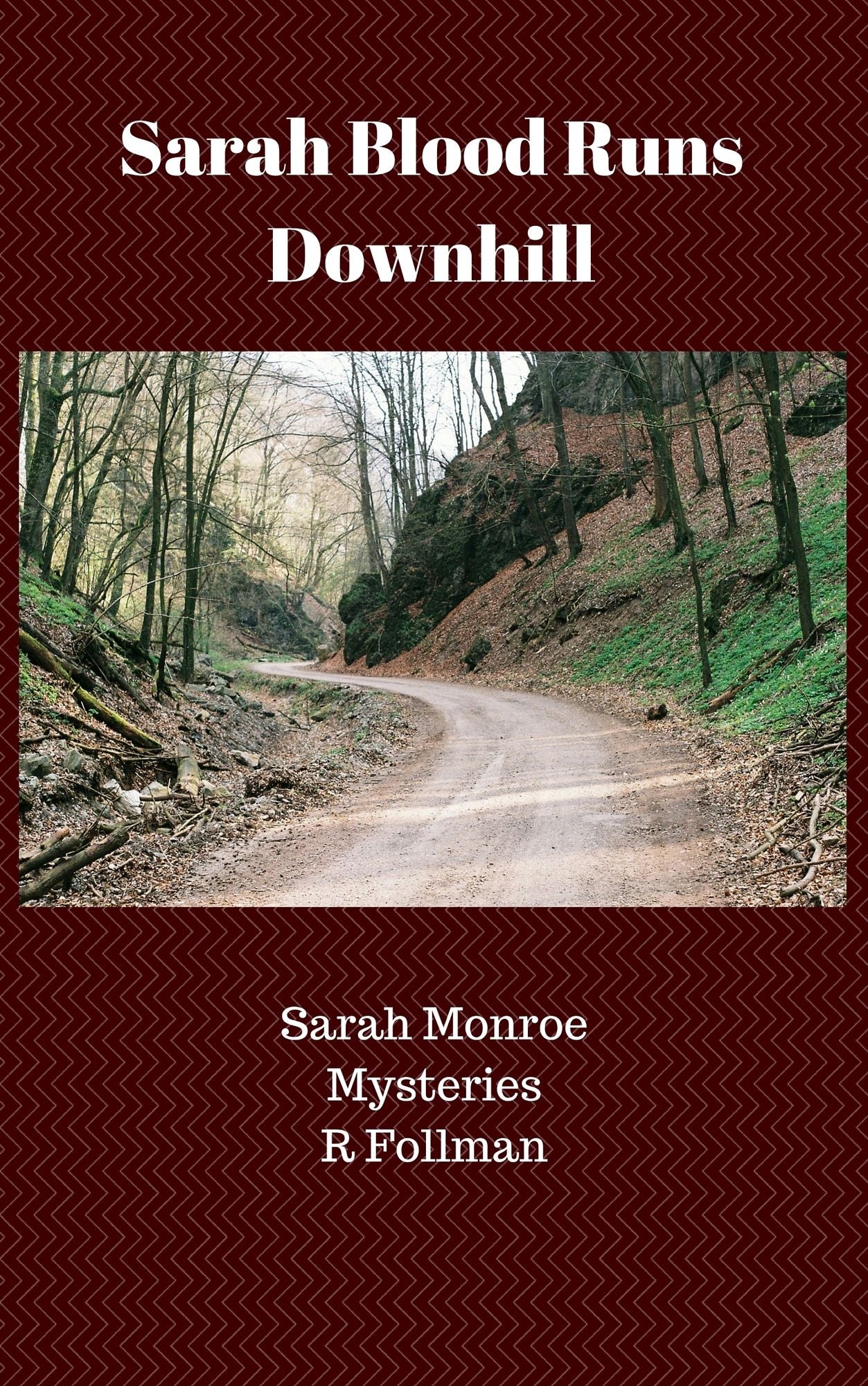 Sarah Blood Runs Downhill
