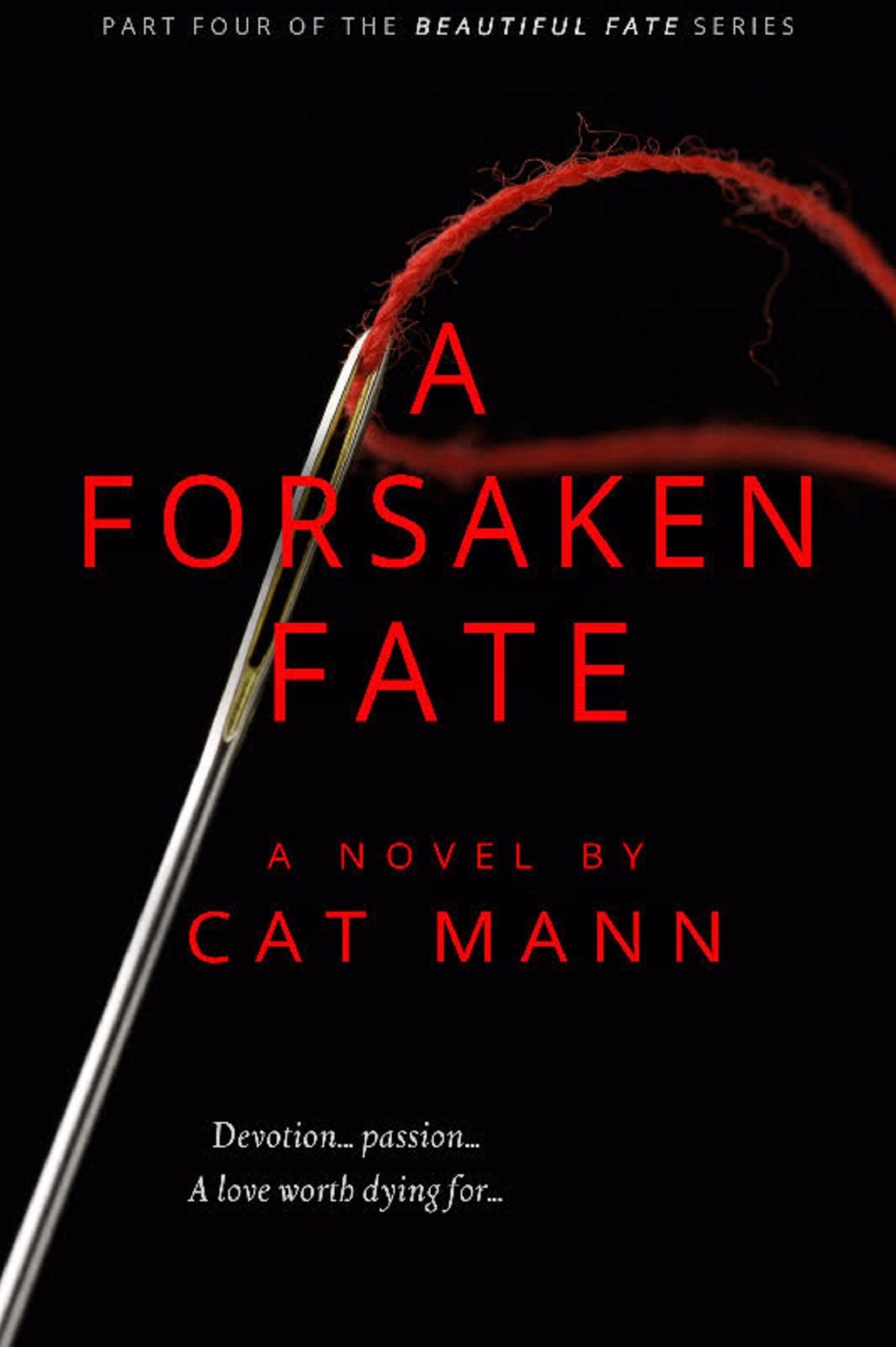 A Forsaken Fate