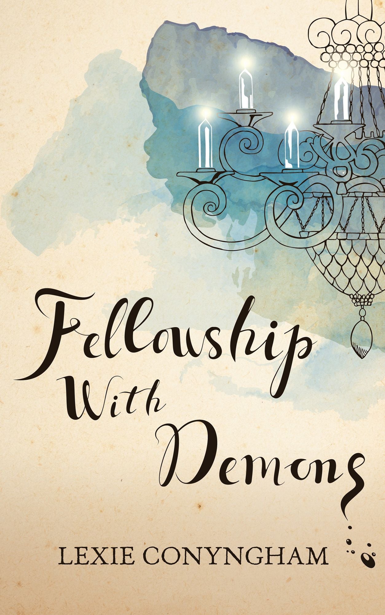Fellowship with Demons