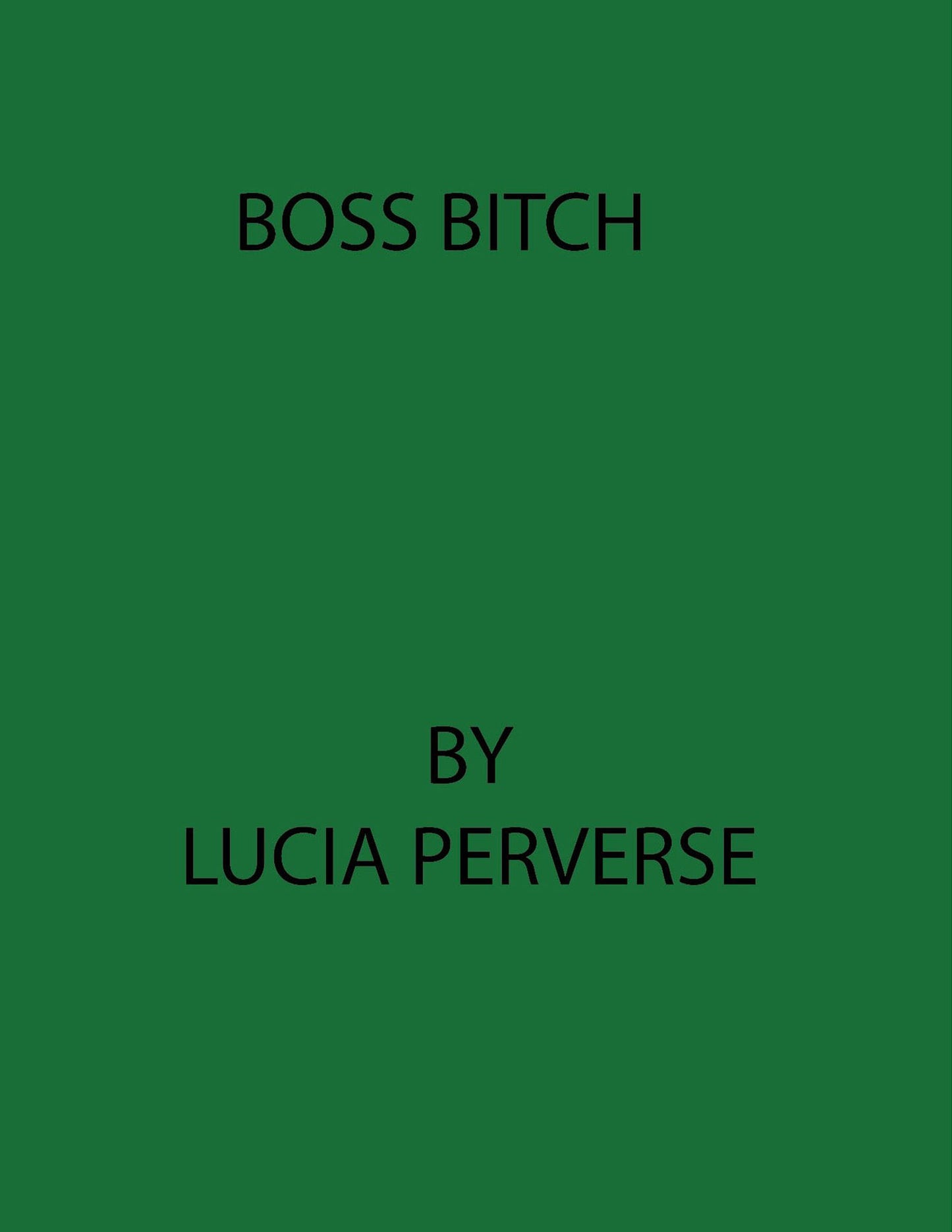 Boss Bitch