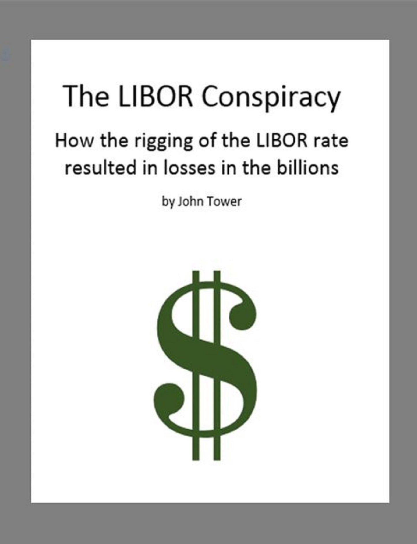 The LIBOR Conspiracy