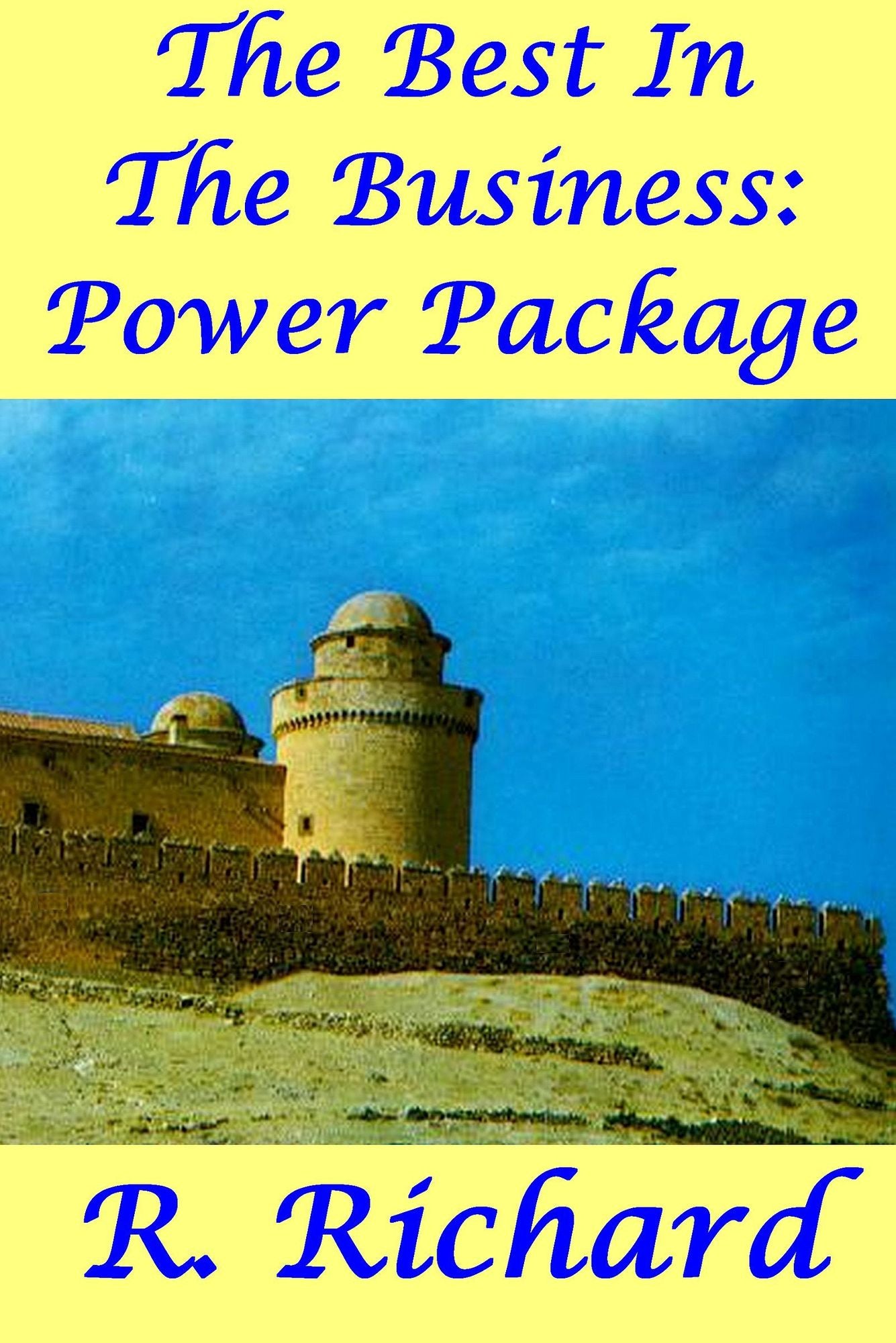 The Best In The Business: Power Package