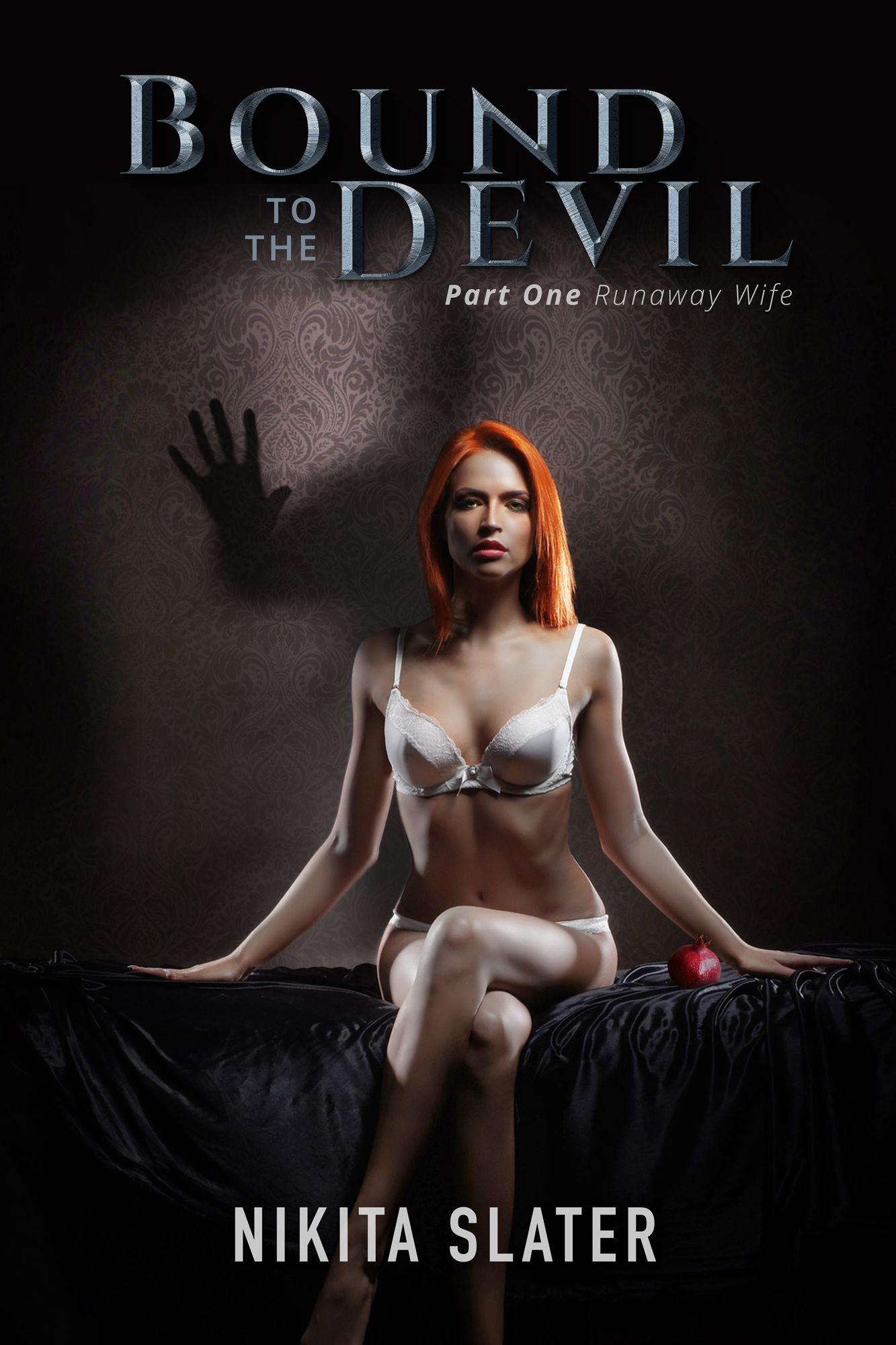 Bound to the Devil: Part One: Runaway Wife