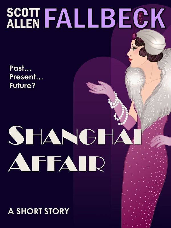 Shanghai Affair (A Short Story)
