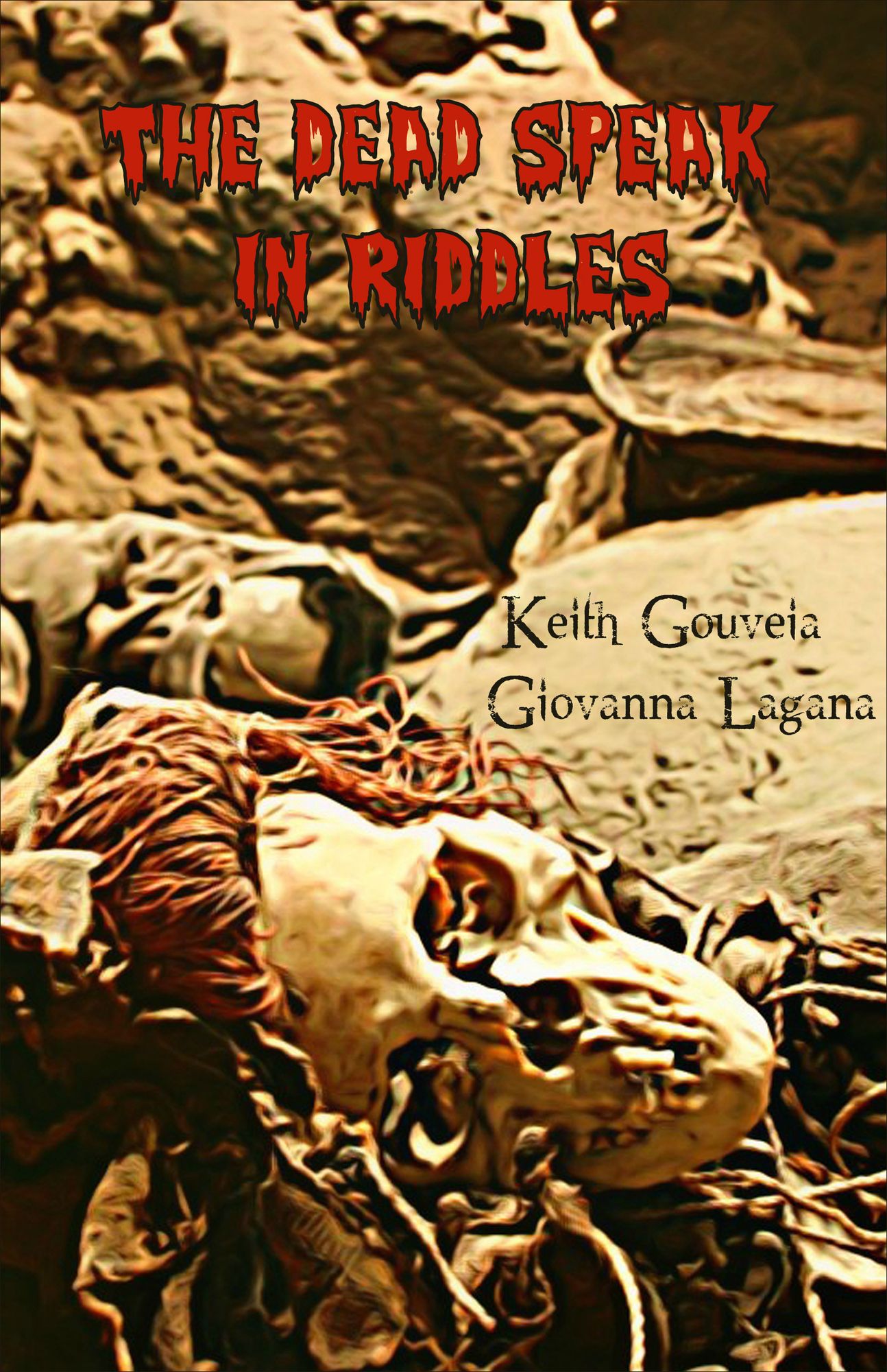 The Dead Speak in Riddles