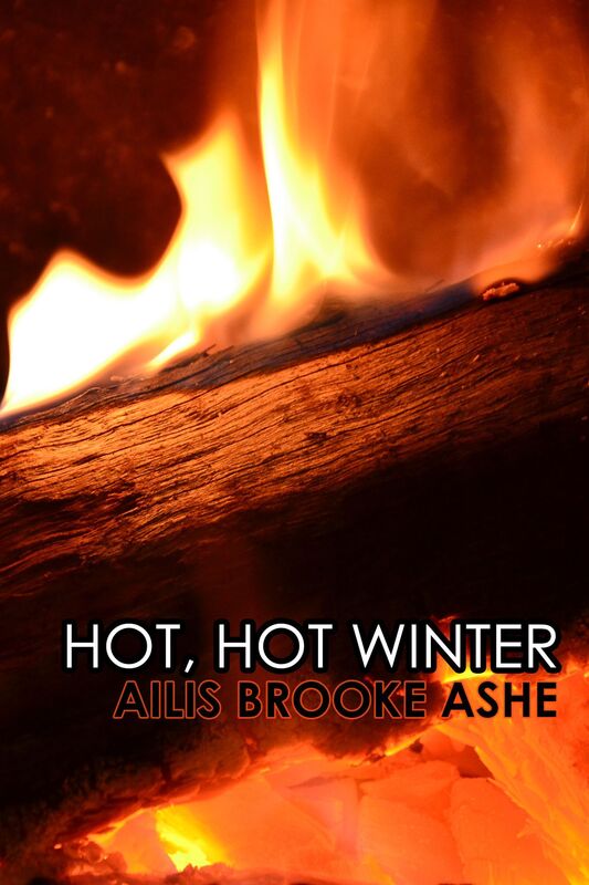 Hot, Hot Winter (A Curvy Chef Wants to be Hired by a Billionaire as His Private Cook)