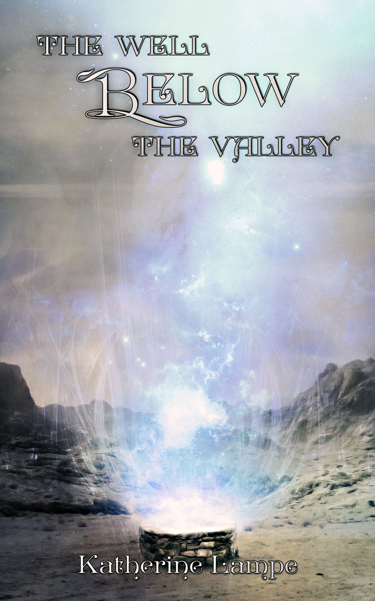 The Well Below the Valley
