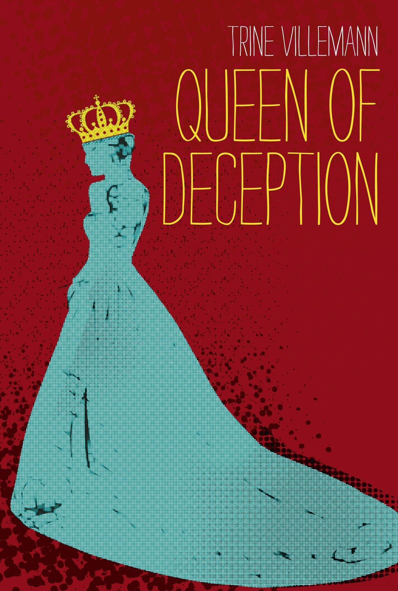 Queen of Deception