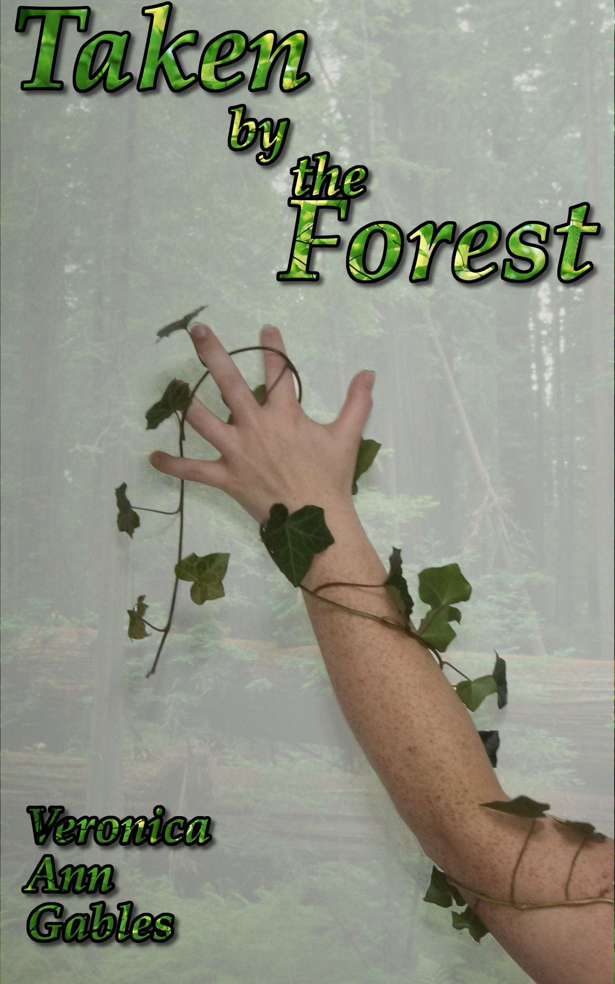 Taken by the Forest