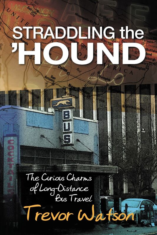 Straddling the 'Hound: The Curious Charms of Long-Distance Bus Travel