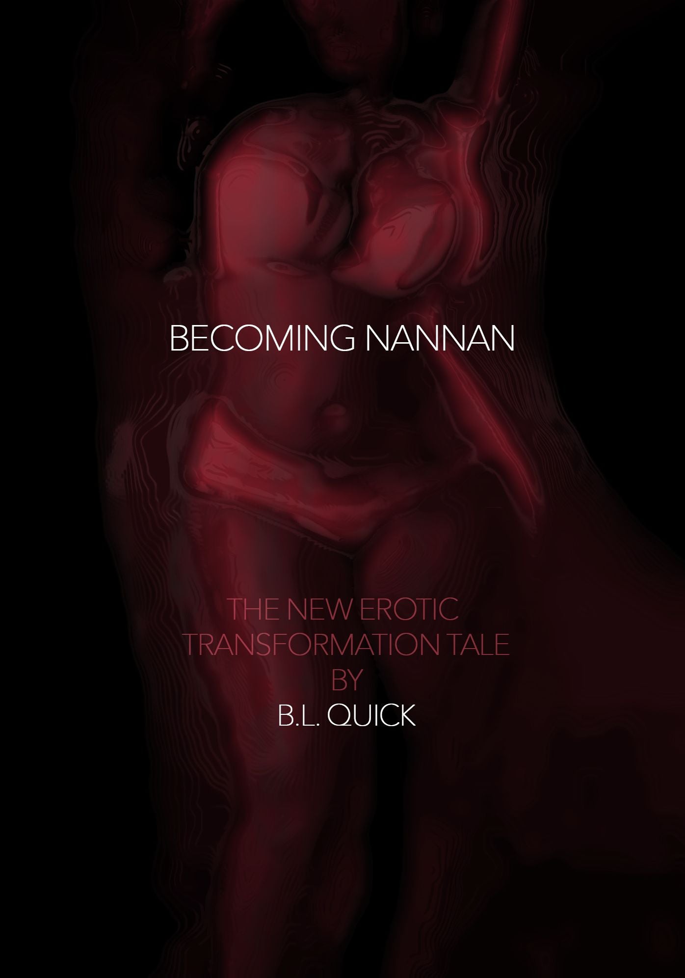 Becoming Nannan: The Transformation