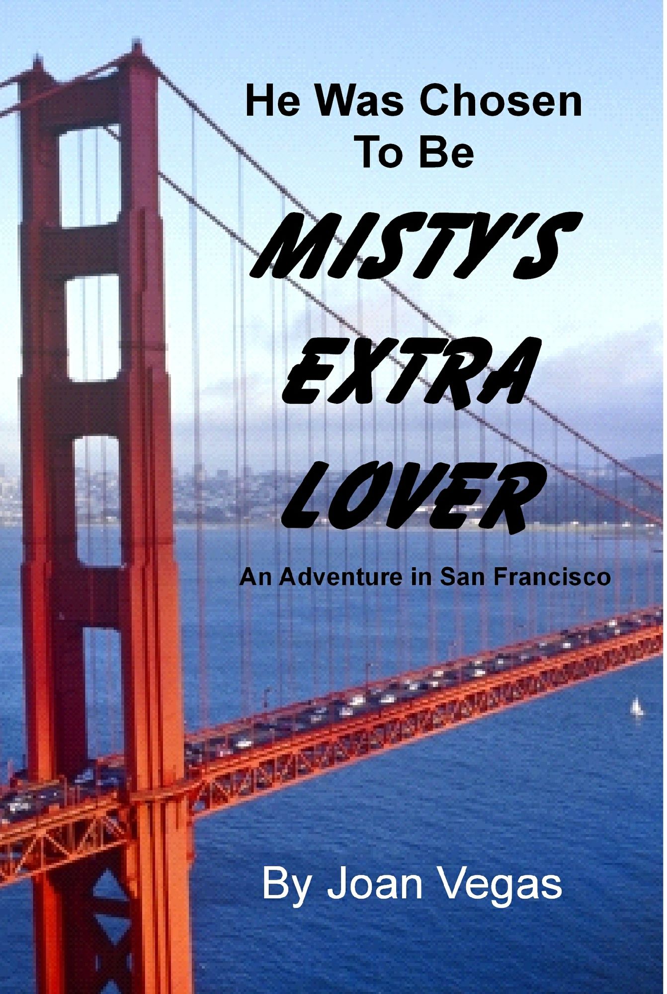Chosen To Be Her Extra Lover