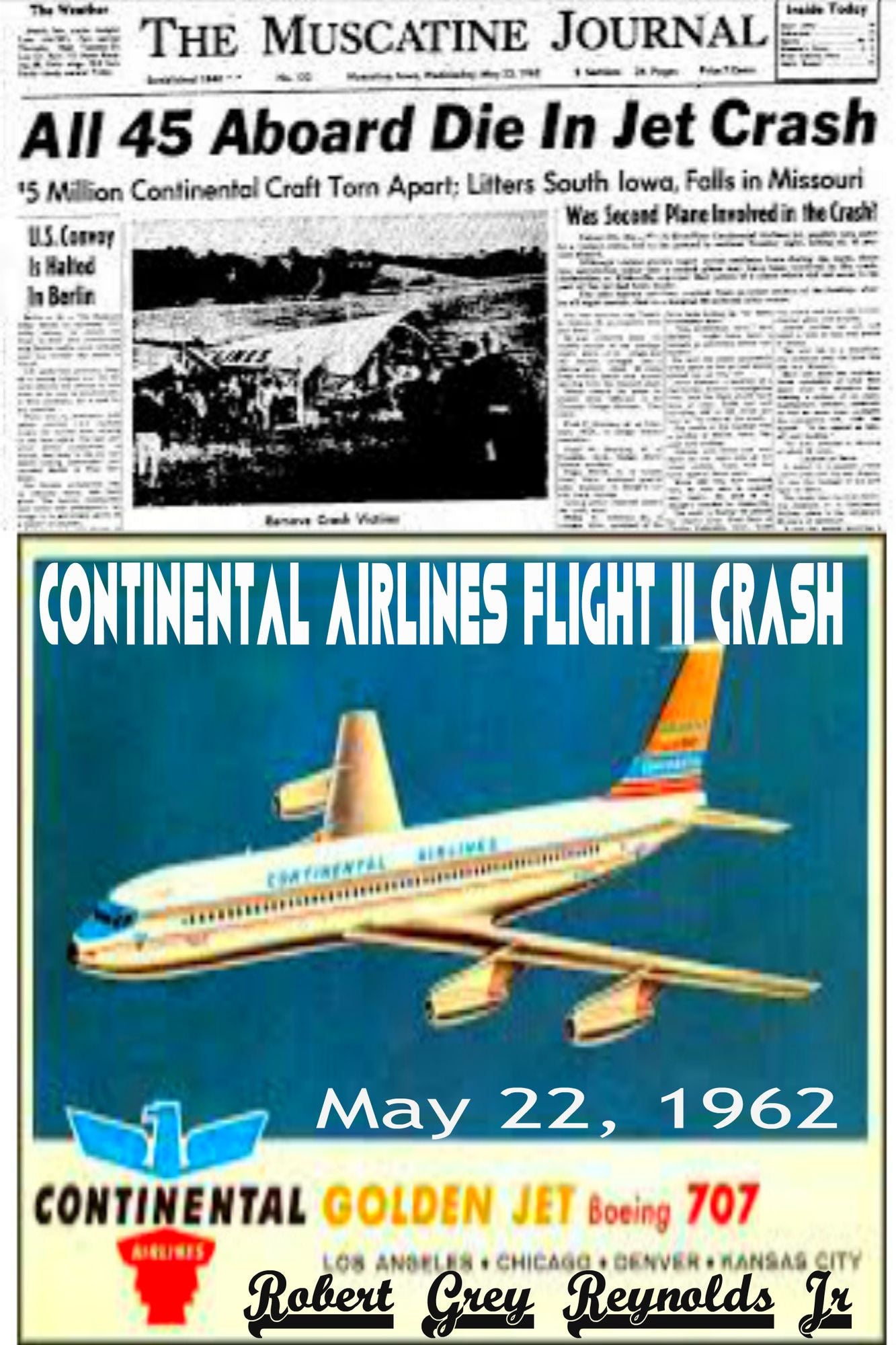 Continental Airlines Flight 11 Crash May 22, 1962