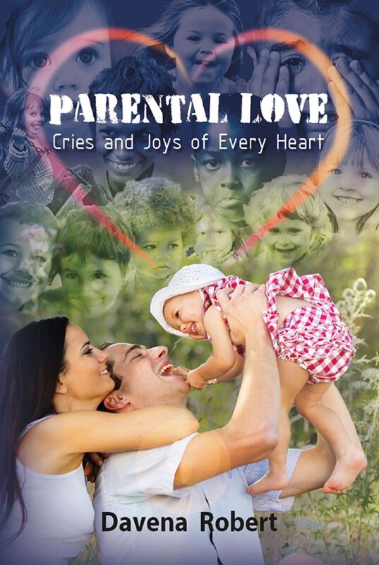 Parental Love: Cries and Joys of Every Heart