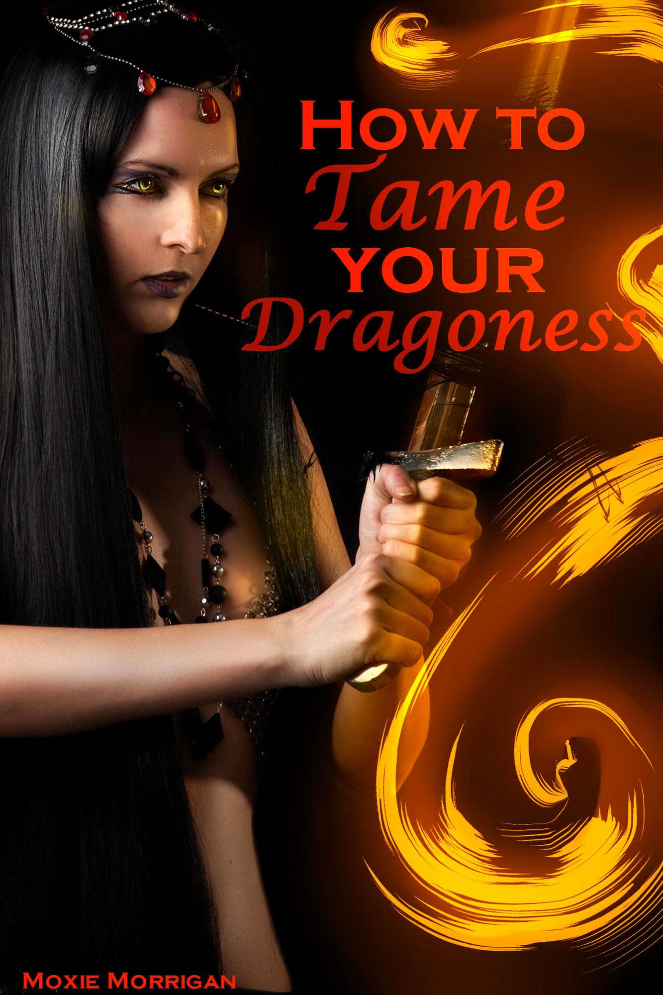 How to Tame Your Dragoness