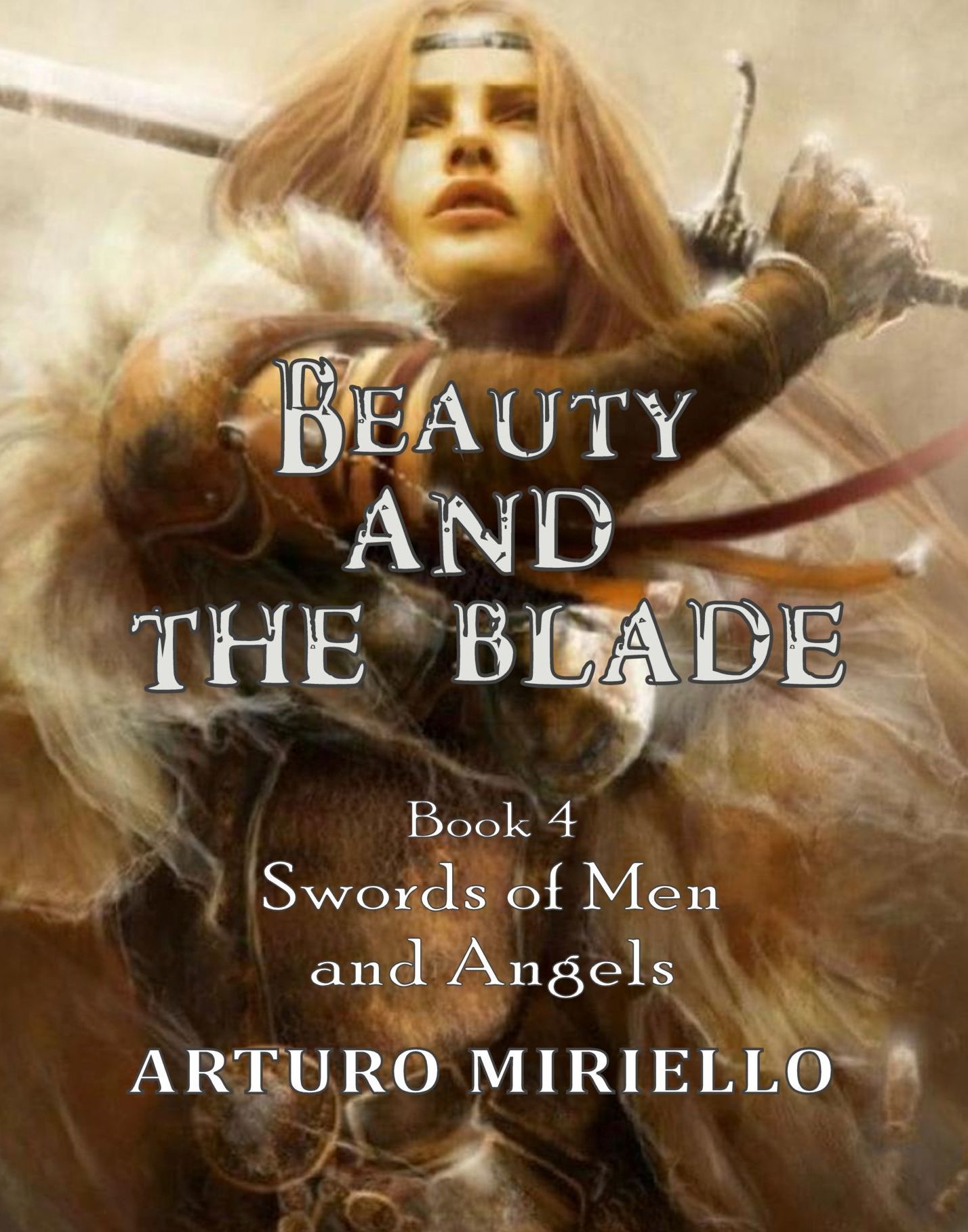 Beauty and the Blade (Book 4 Historical Epic)