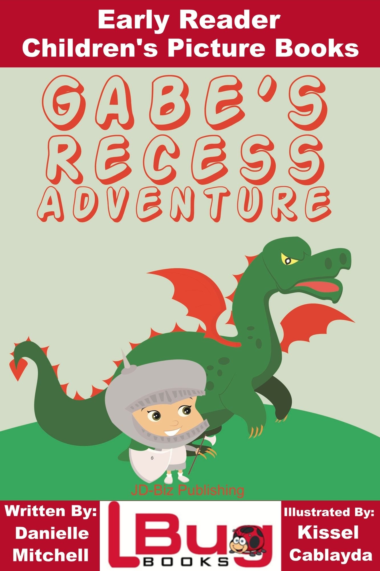 Gabe's Recess Adventure: Early Reader - Children's Picture Books