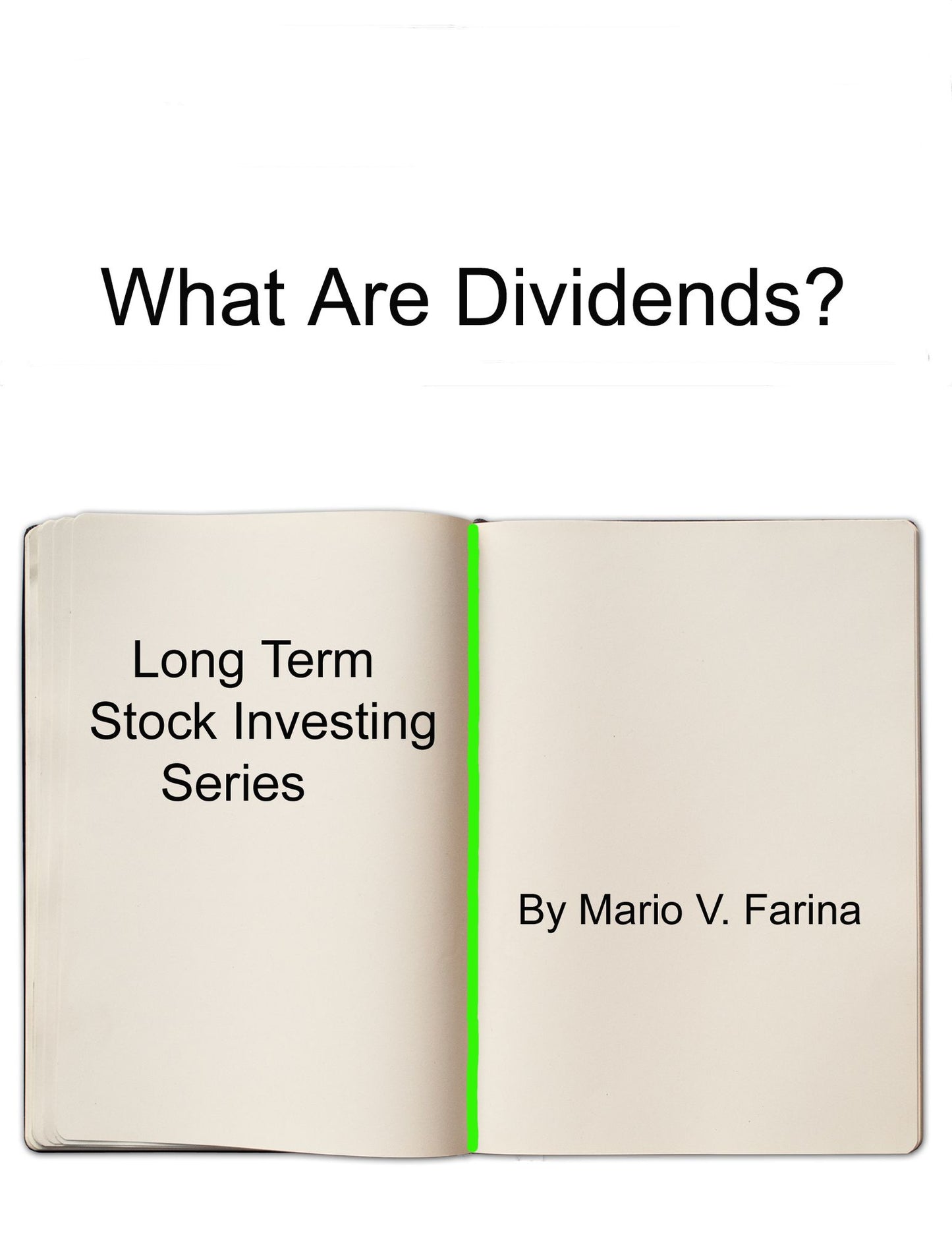 What Are Dividends