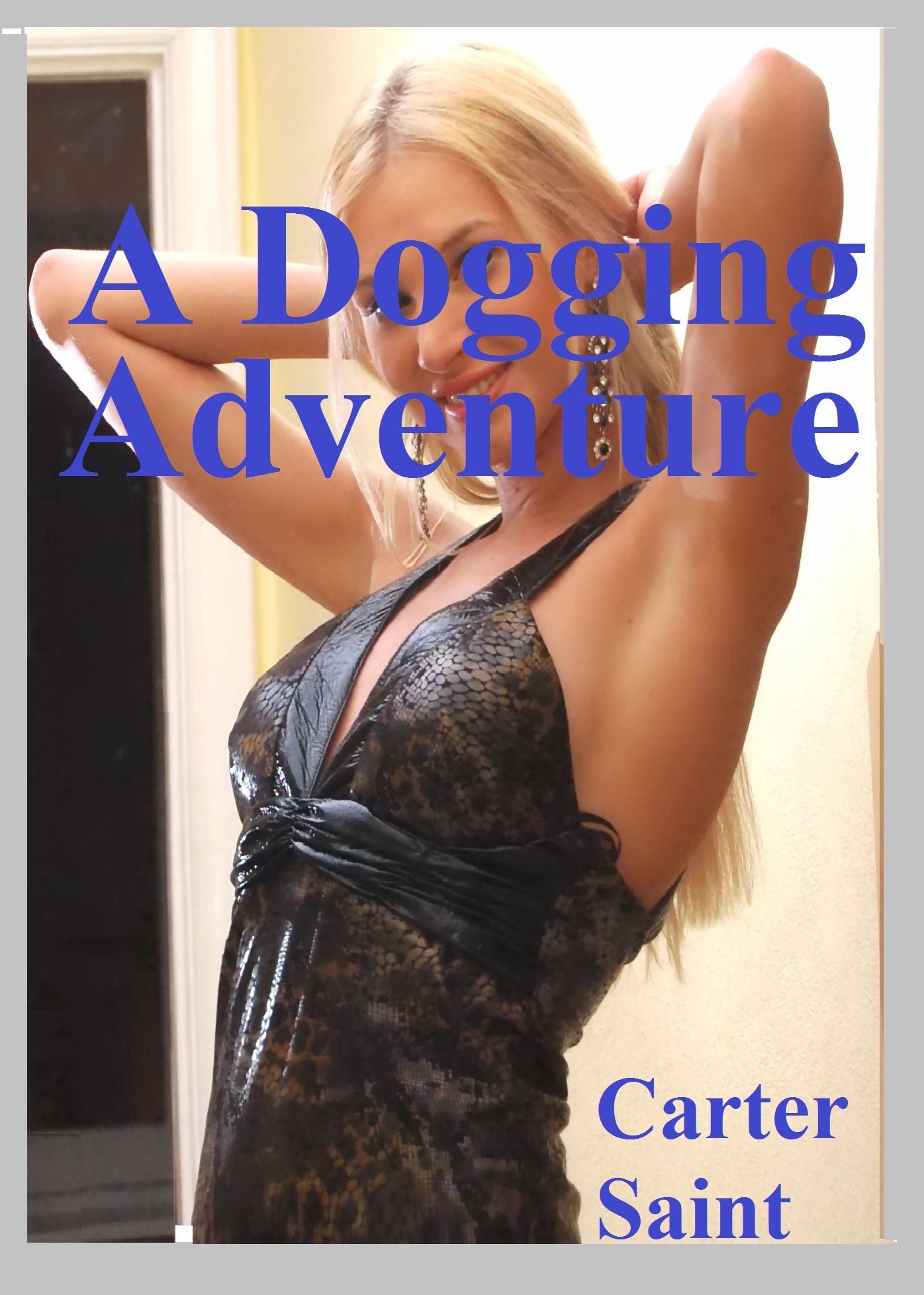 A Dogging Adventure