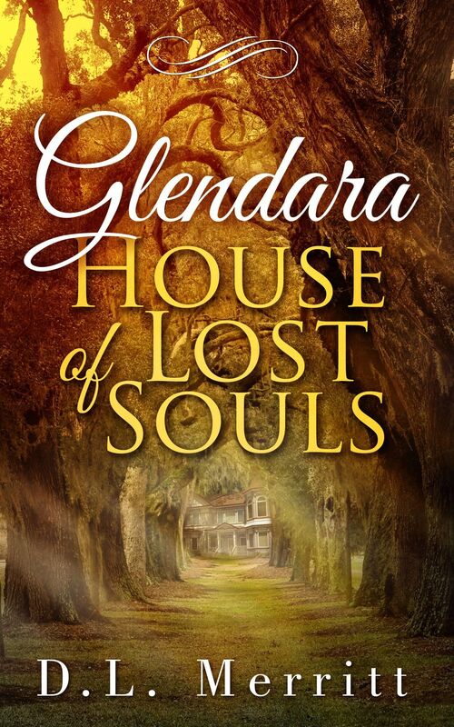 Glendara: House of Lost Souls