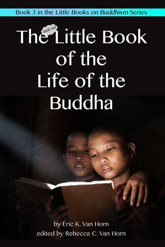 The Little Book of the Life of the Buddha