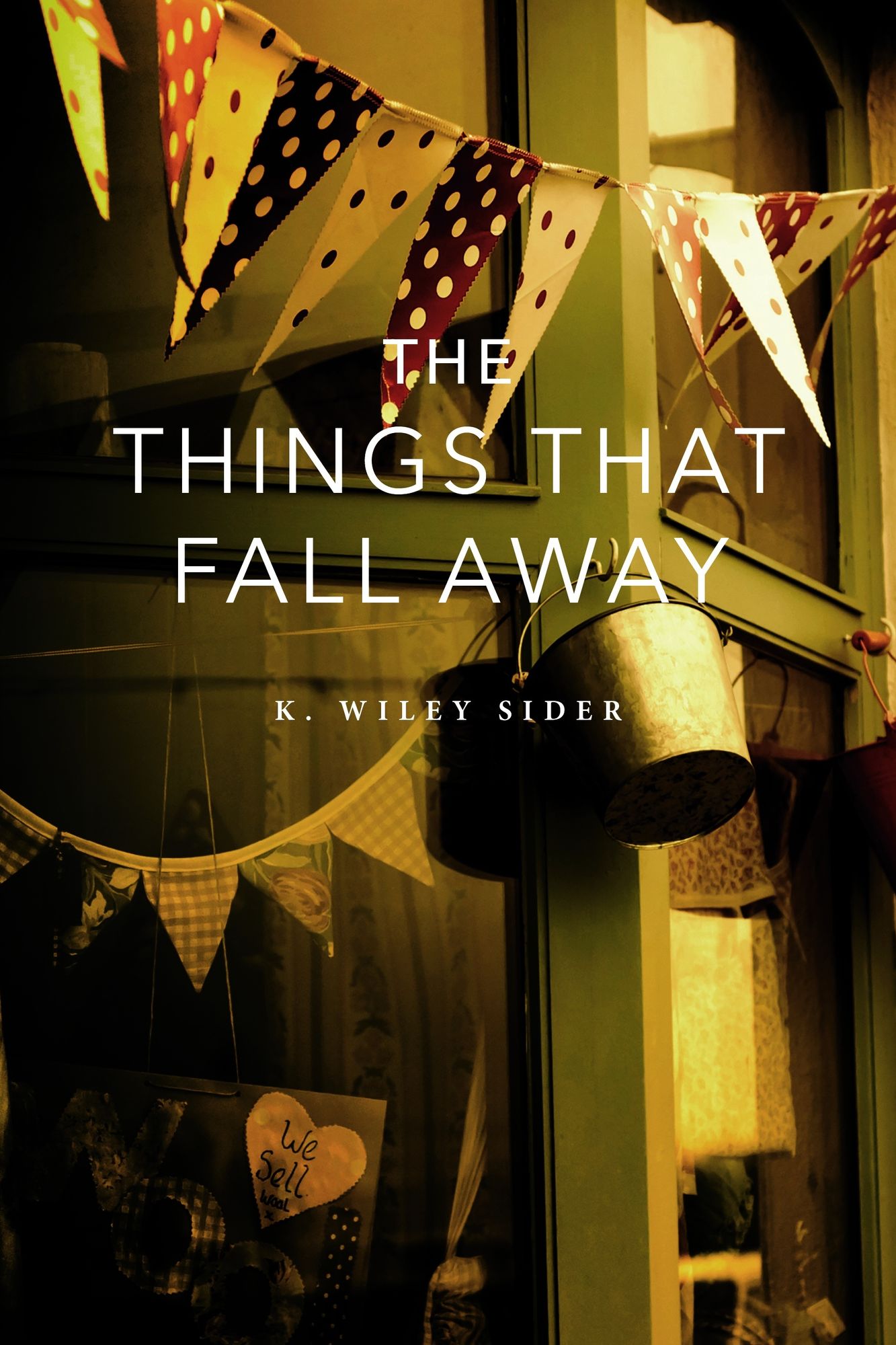 The Things That Fall Away
