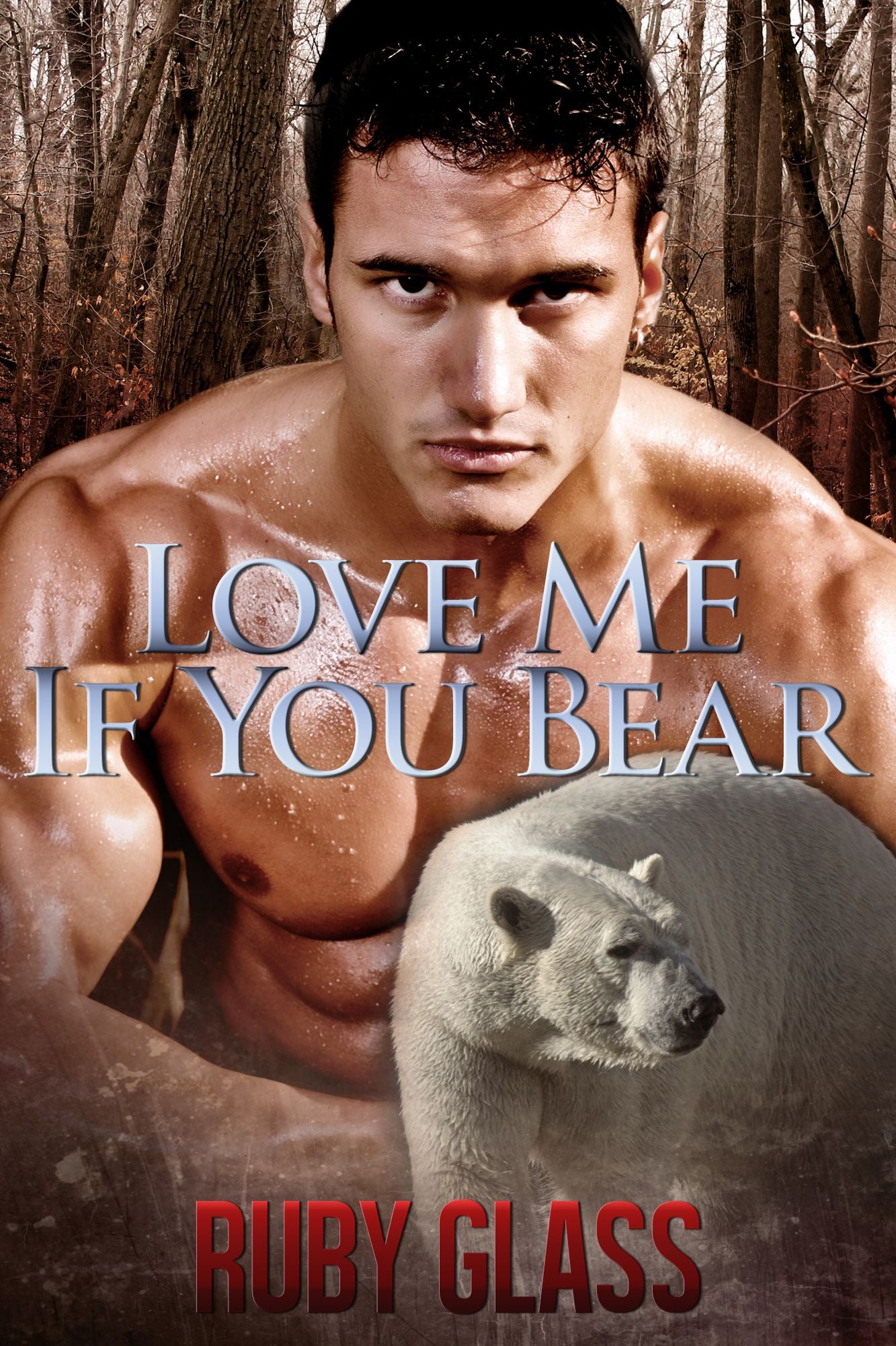 Love Me If You Bear