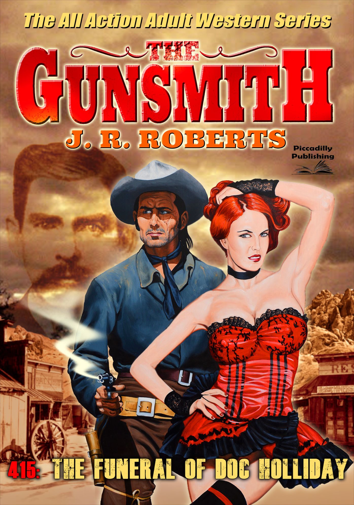 The Gunsmith 415: The Funeral of Doc Holliday