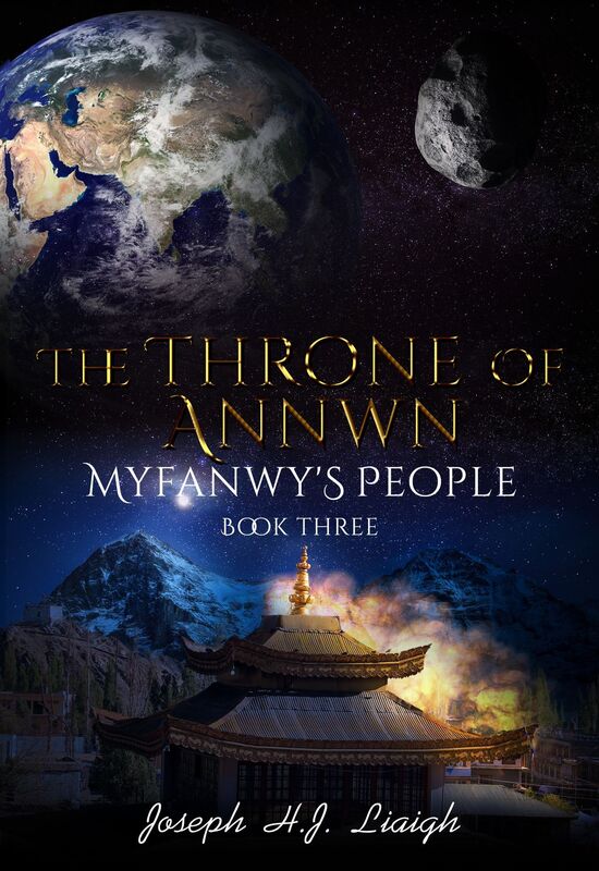 The Throne of Annwn; Book Three of Myfanwy's People
