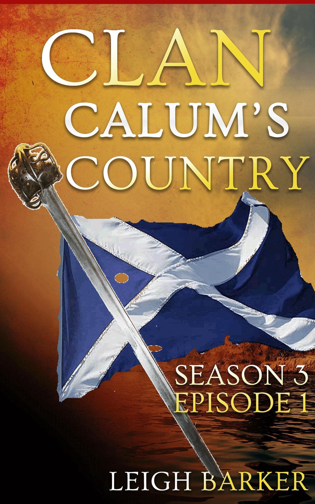 Clan: Season 3: Episode 1 - Calum's Country