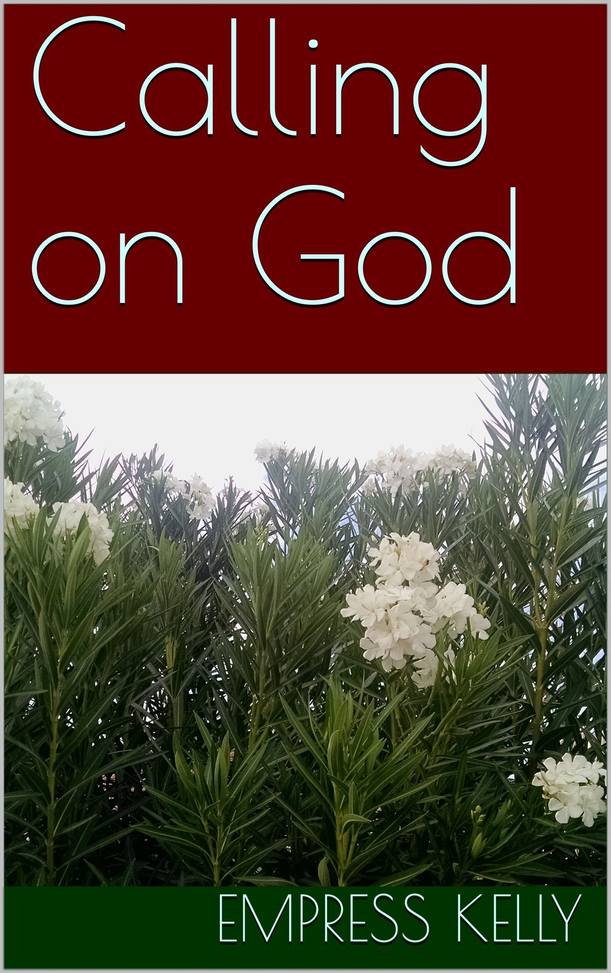 Calling on God