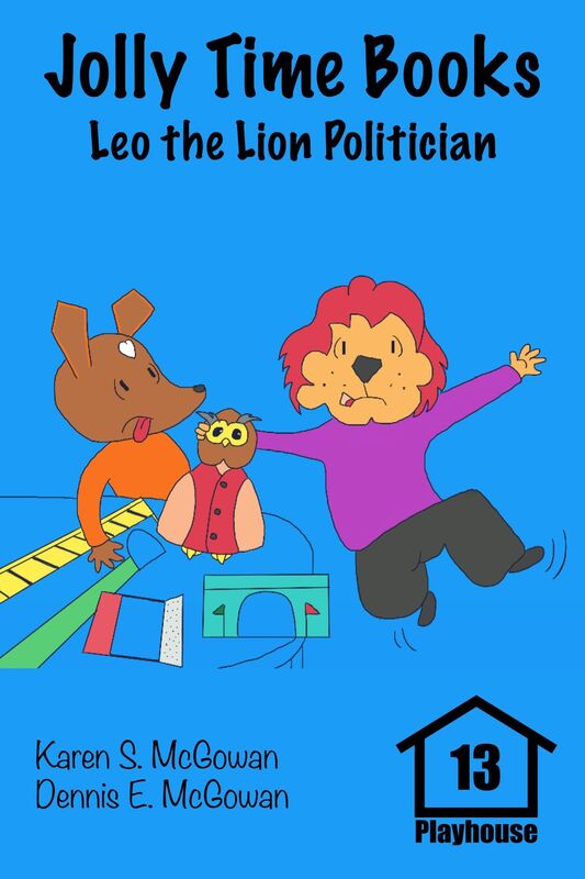 Jolly Time Books: Leo the Lion Politician