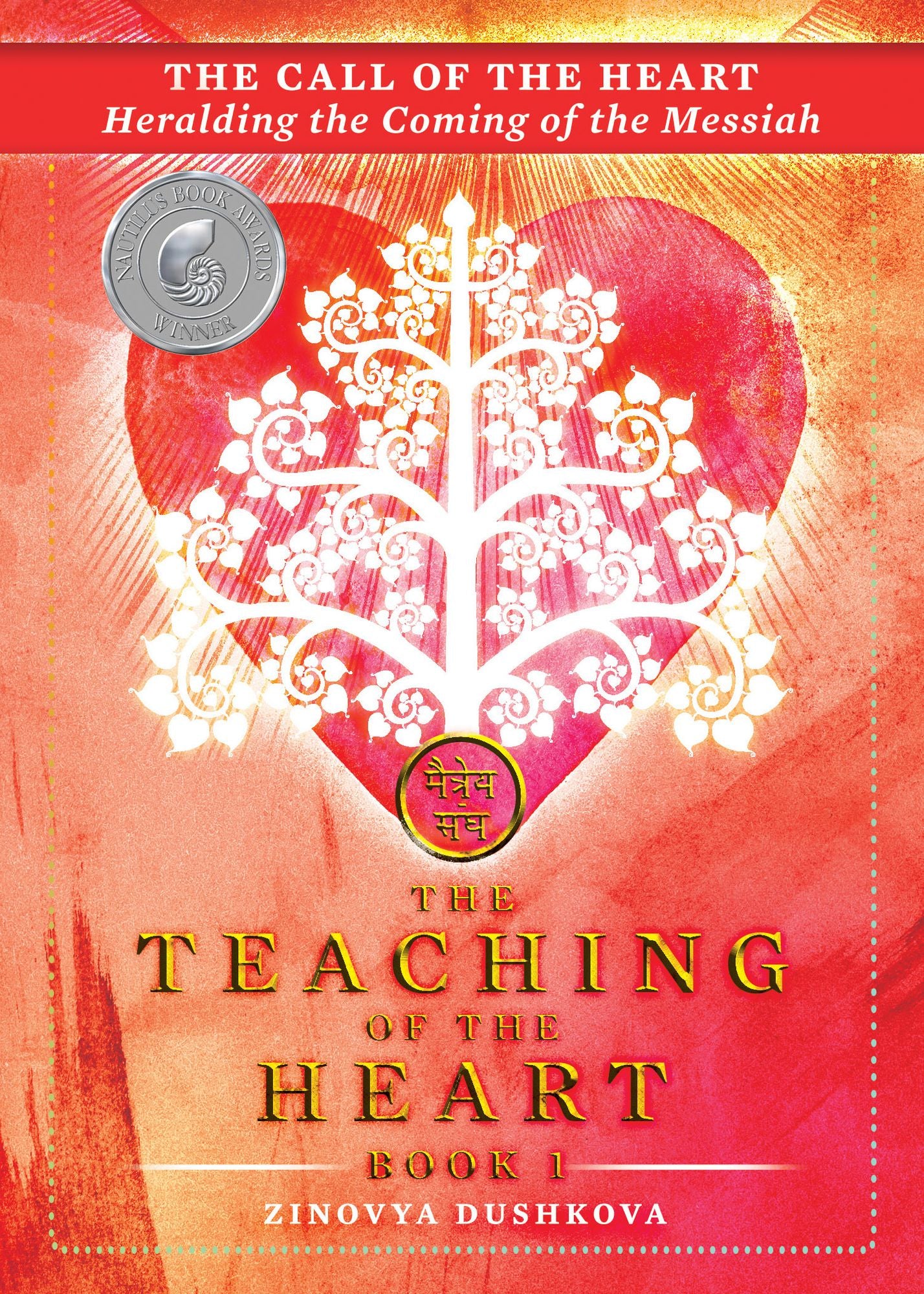 The Call of the Heart: Heralding the Coming of the Messiah