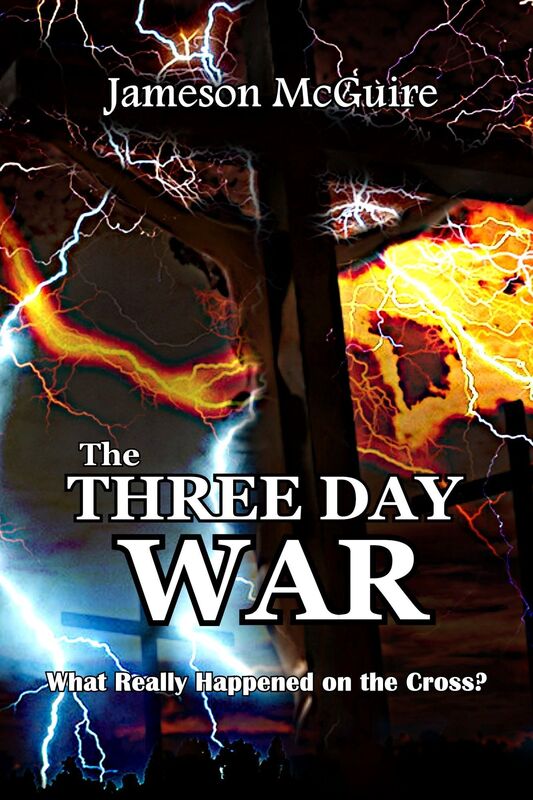 The Three Day War: What Really Happened on the Cross?