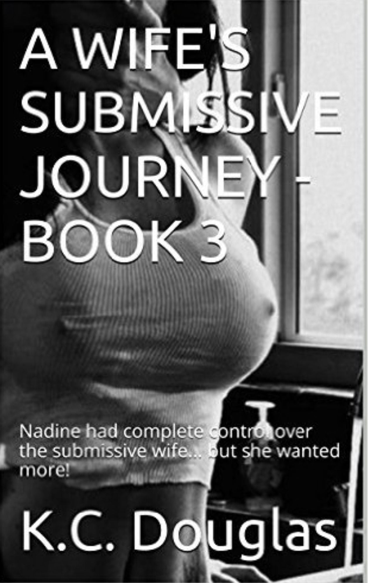 A Wife's Submissive Journey: Book 3
