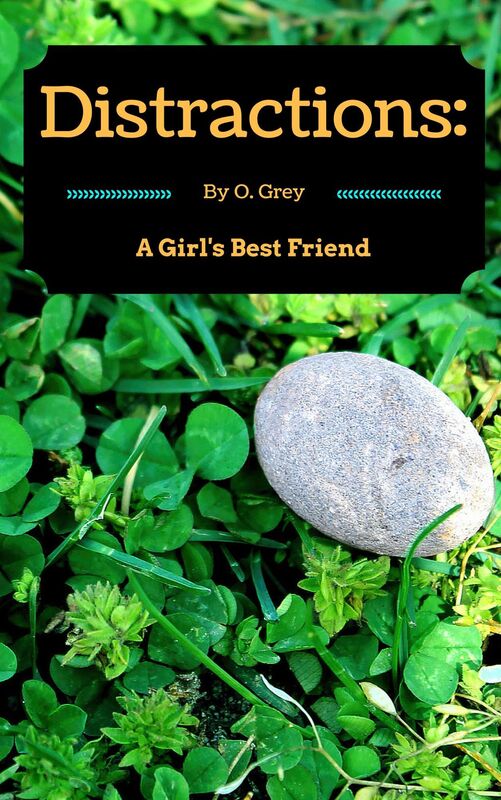 Distractions: A Girl's Best Friend