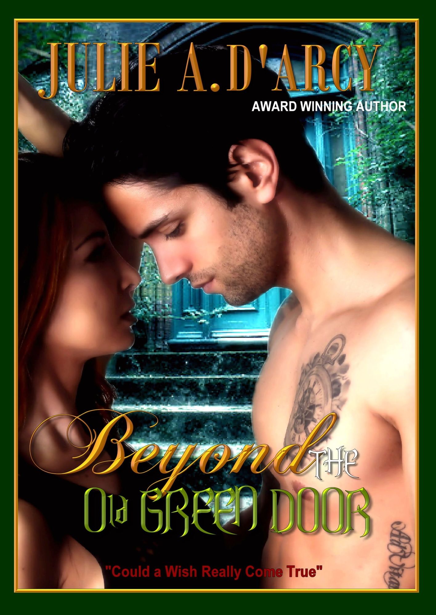 Beyond the Old Green Door