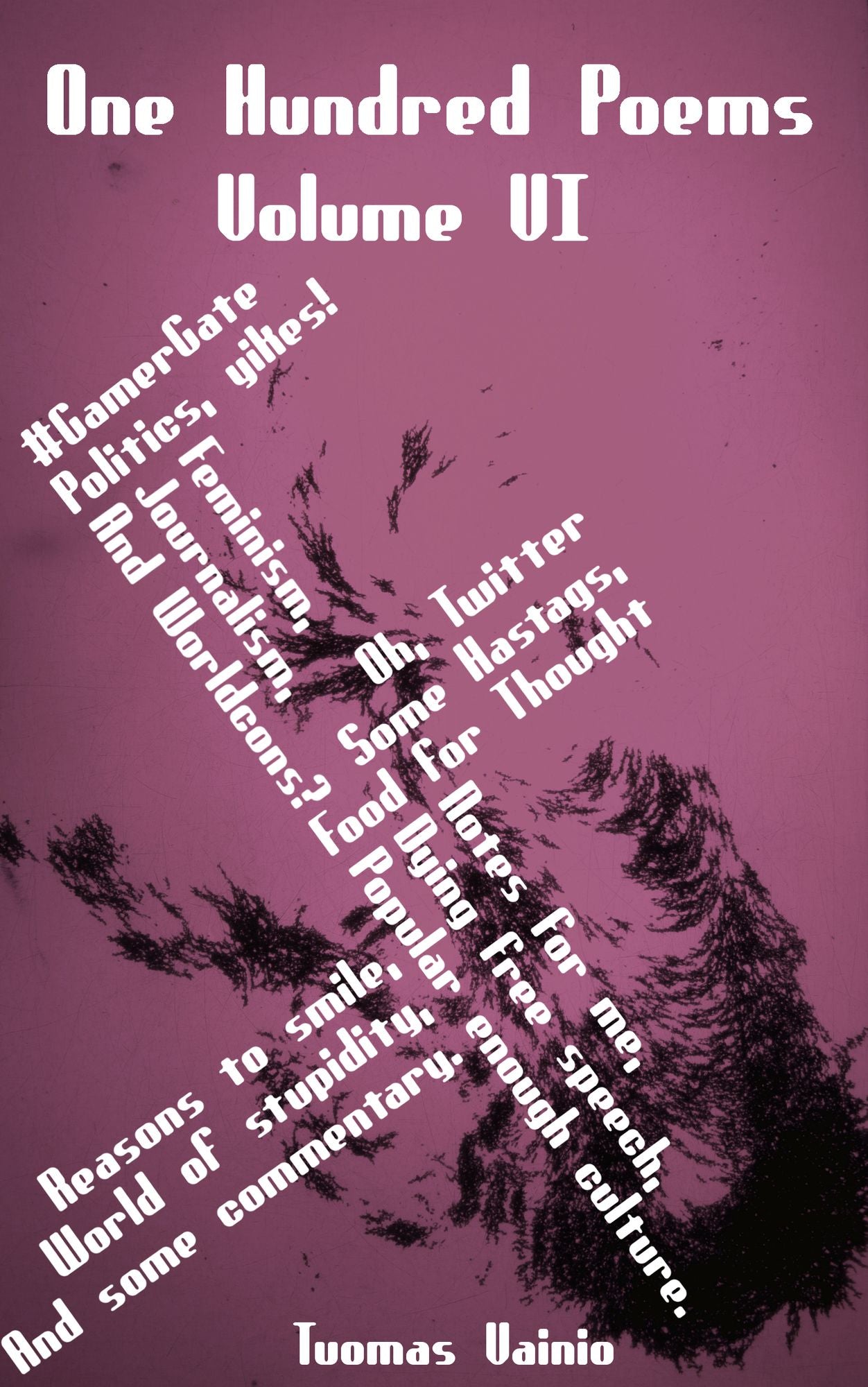 One Hundred Poems, Volume VI