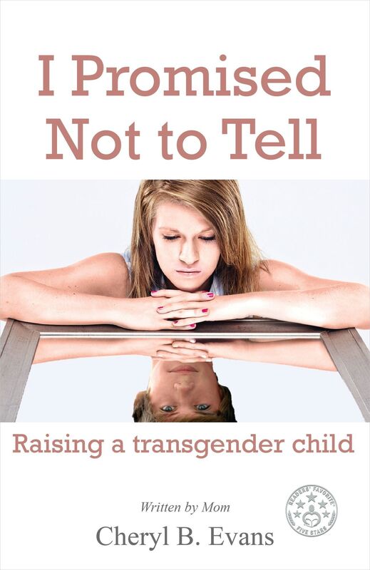 I Promised Not To Tell: Raising A Transgender Child