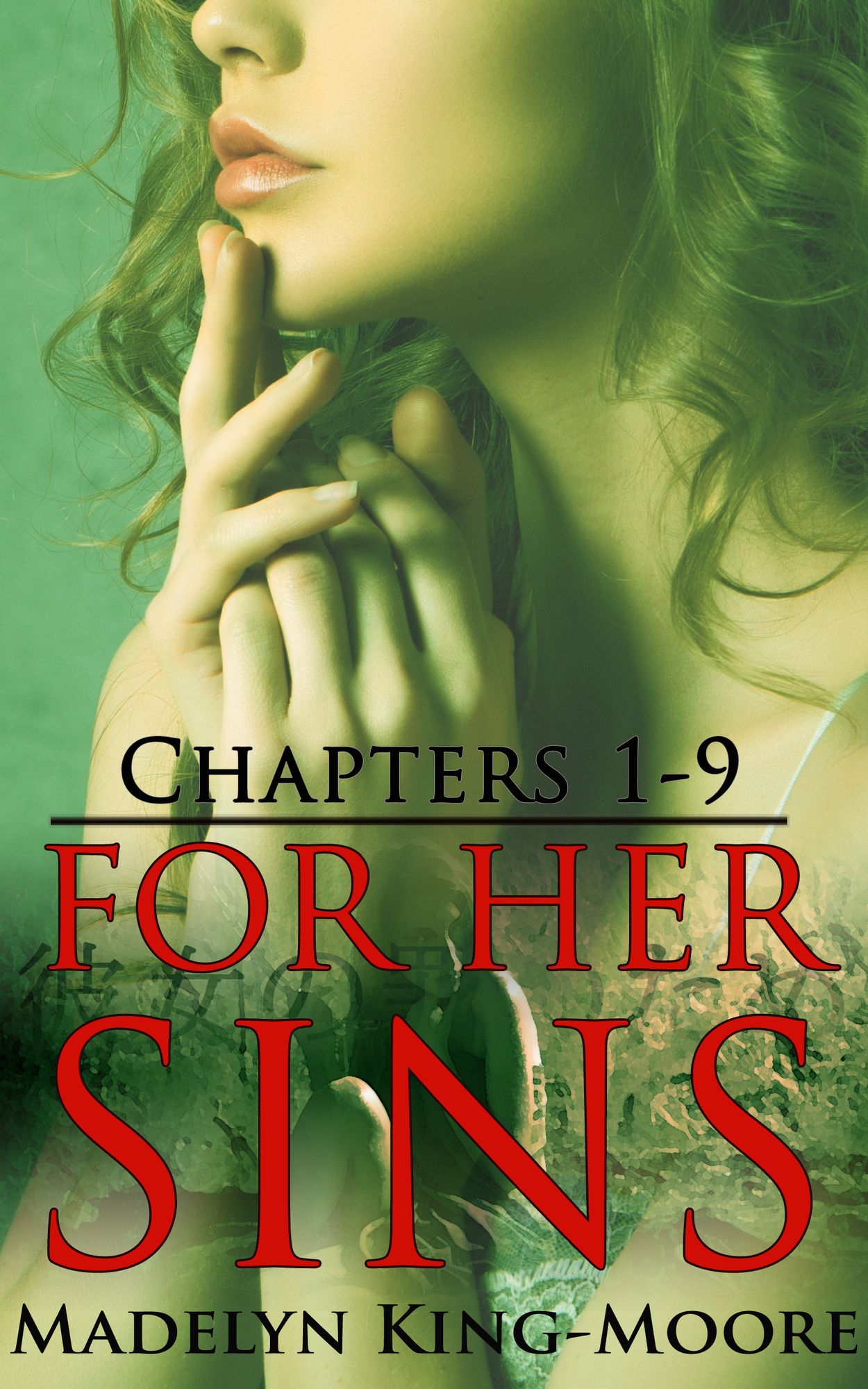 For Her Sins: Chapters 1-9