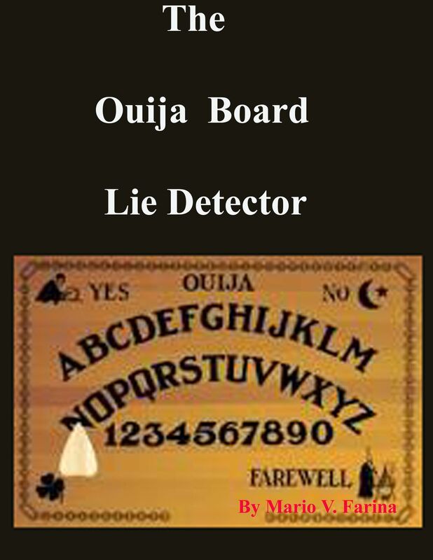 The Ouija Board Lie Detector