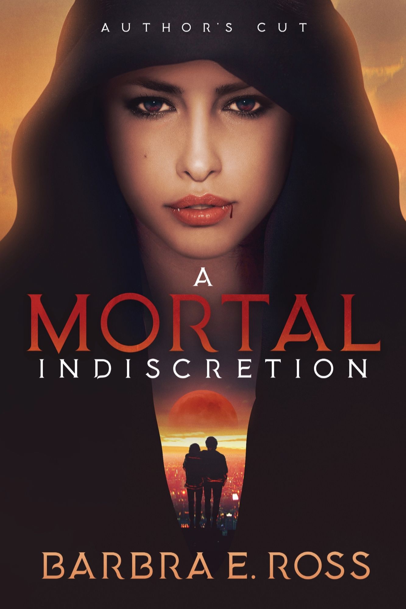 A Mortal Indiscretion; Author's Cut
