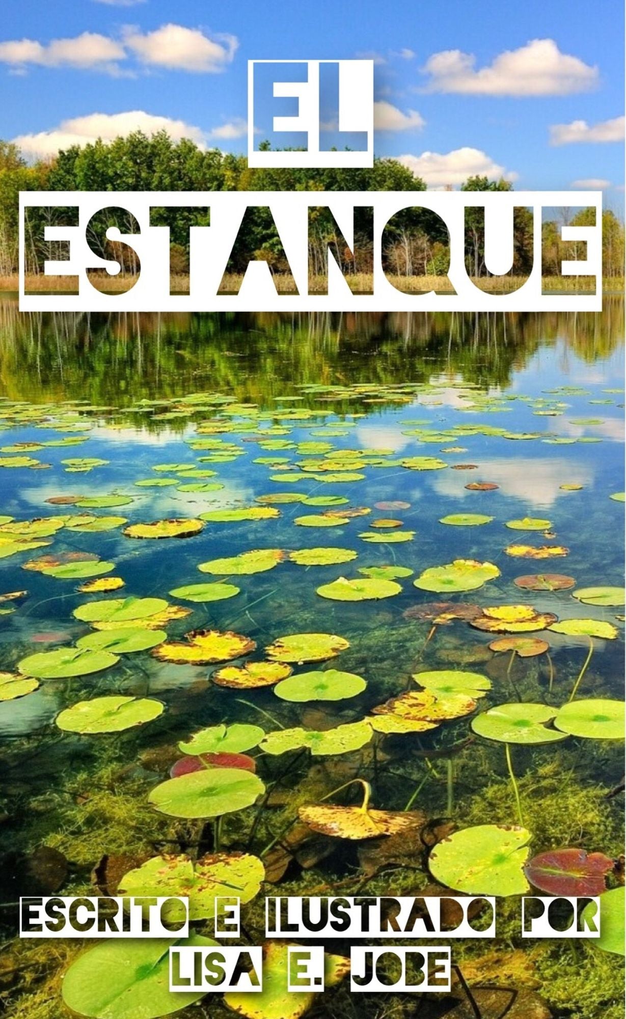 El Estanque